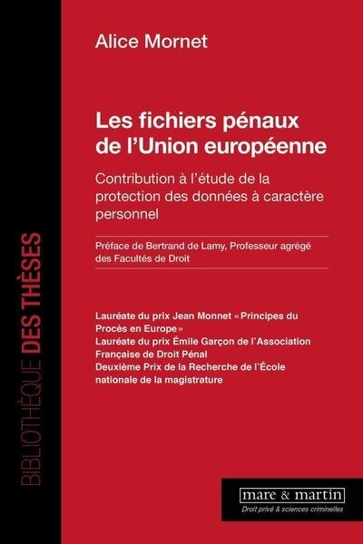 Front cover_Les fichiers pénaux de l'Union européenne