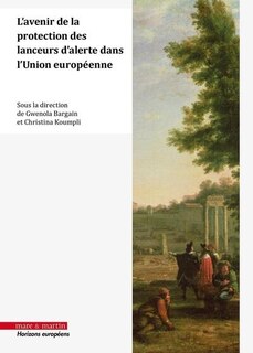 Couverture_L' avenir de la protection des lanceurs d'alerte dans l'Union européenne