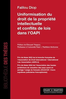 Front cover_Uniformisation de droit de la propriété intellectuelle et conflits de lois dans l'OAPI