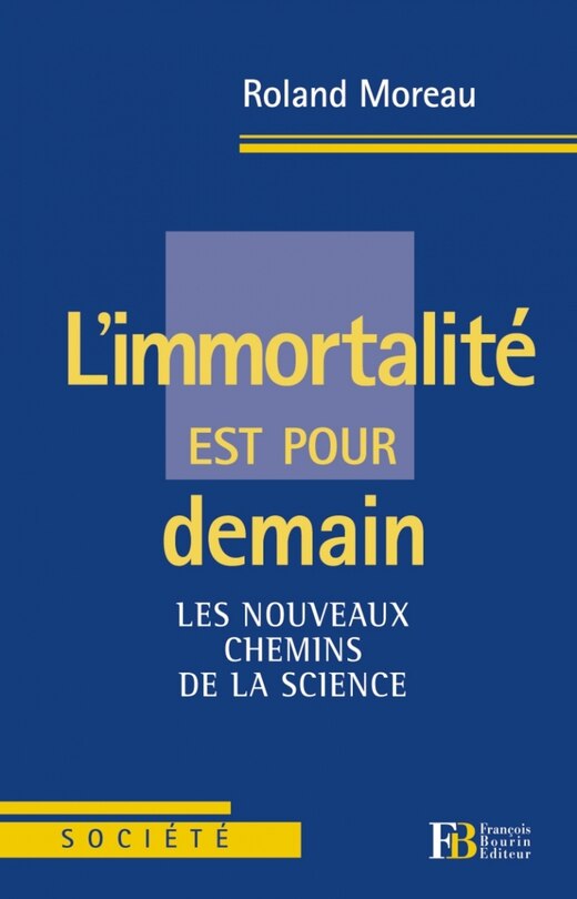 Couverture_L' immortalité est pour demain