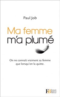 Couverture_Ma femme m'a plumé