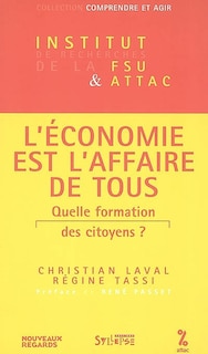 Front cover_L'économie est l'affaire de tous : quelle formation des citoyens ?
