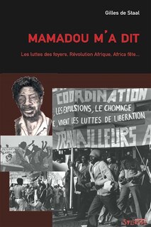 Front cover_Mamadou m'a dit : les luttes des foyers, Révolution Afrique, Africa Fête... : entretiens avec Patricia Tang, après la disparition de Mamadou Konté, Sao Paulo, 13-18 juillet 2007
