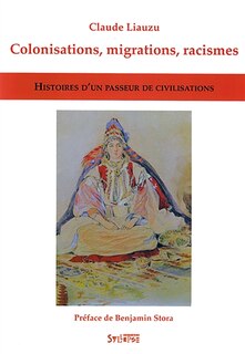 Front cover_Colonisations, migrations, racismes : histoires d'un passeur de civilisations