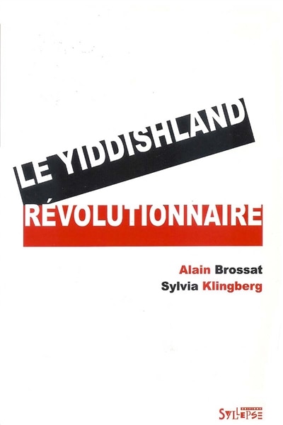 Front cover_Le Yiddishland révolutionnaire