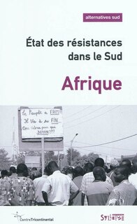 Front cover_Alternatives Sud, n°4 (2010). Etat des résistances dans le Sud : Afrique