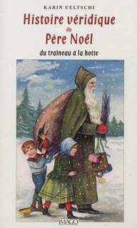 Couverture_Histoire véridique du Père Noël