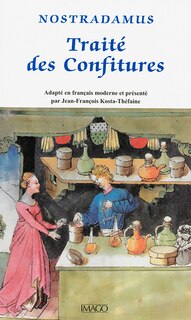 Traité des confitures (Le) [nouvelle édition]