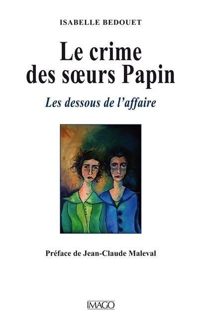 Front cover_Le crime des soeurs Papin