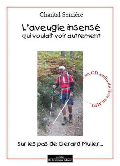 Couverture_L' aveugle insens&eacute; qui voulait voir autrement
