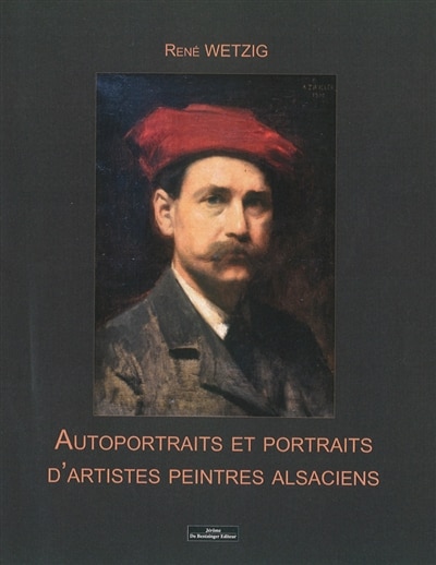 Couverture_Autoportraits et portraits d'artistes peintres alsaciens