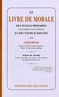 Front cover_Le livre de morale des écoles primaires (cours moyen, cours supérieur) et des cours d'adultes