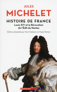 Front cover_Louis XIV et la révocation de l'Edit de Nantes