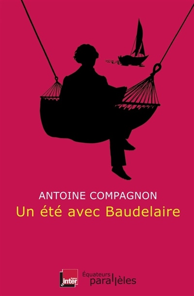 Front cover_Un &eacute;t&eacute; avec Baudelaire