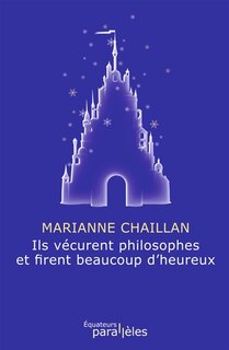 Couverture_Ils vécurent philosophes et firent beaucoup d'heureux