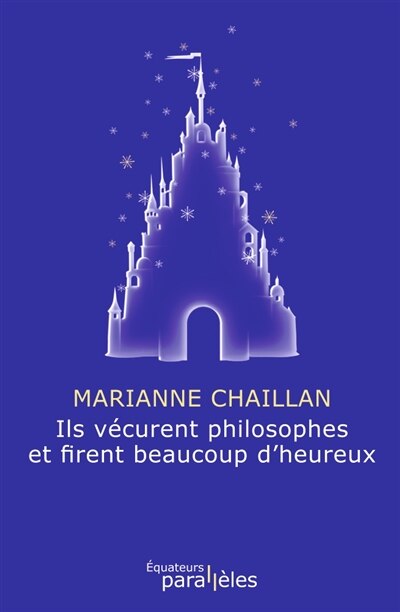 Couverture_Ils vécurent philosophes et firent beaucoup d'heureux