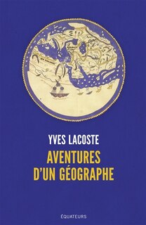 Front cover_Aventures d'un g&eacute;ographe