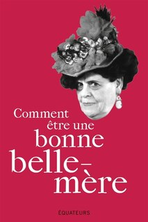 Front cover_COMMENT ÊTRE UNE BONNE BELLE-MÈRE
