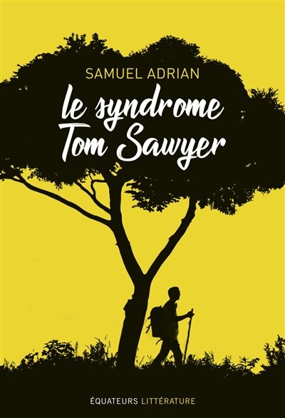 Couverture_Le syndrome Tom Sawyer