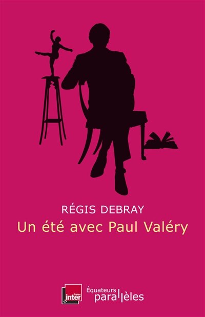 Front cover_Un &eacute;t&eacute; avec Paul Val&eacute;ry