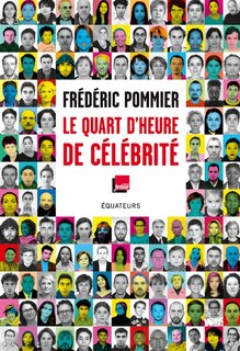 Front cover_Le quart d'heure de c&eacute;l&eacute;brit&eacute;
