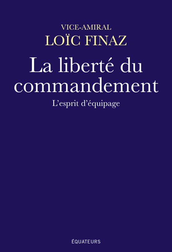 Front cover_La liberté du commandement