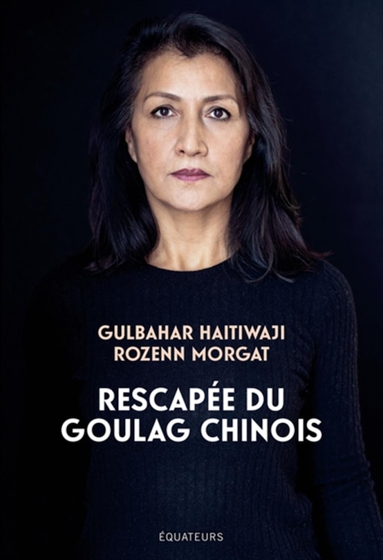 Front cover_Rescapée du goulag chinois