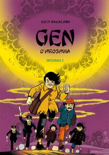 Front cover_Gen d'Hiroshima : intégrale, Vol. 3