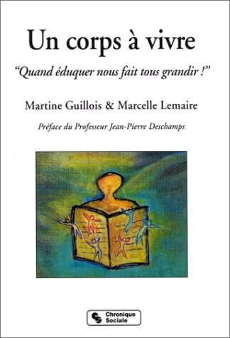 Front cover_Un corps à vivre : quand éduquer nous fait grandir !