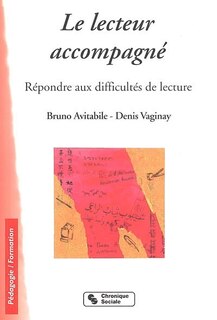 Front cover_Le lecteur accompagné : répondre aux difficultés de lecture