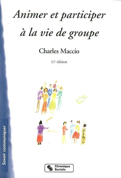 Couverture_Animer et participer à la vie de groupe