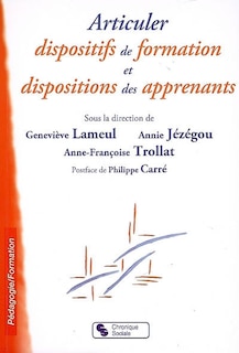 Couverture_Articuler dispositifs de formation et dispositions des apprenants