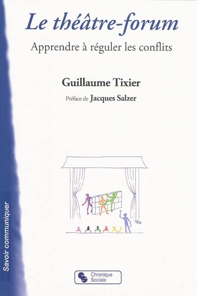 Couverture_Le théâtre-forum : apprendre à réguler les conflits