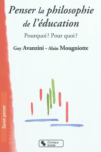 Couverture_Penser la philosophie de l'éducation : pourquoi ? Pour quoi ?