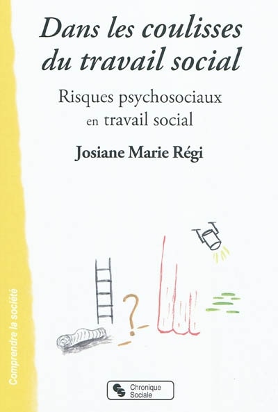 Couverture_Dans les coulisses du travail social : risques psychosociaux en travail social