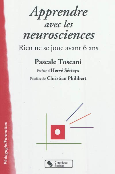 Front cover_Apprendre avec les neurosciences : rien ne se joue avant 6 ans