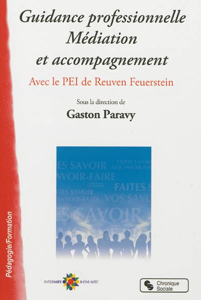 Front cover_Guidance professionnelle, médiation et accompagnement : avec le PEI de Reuven Feuerstein