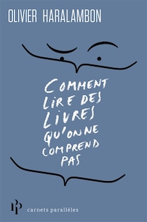 Comment lire des livres qu'on ne comprend pas