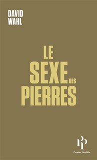 Front cover_Le sexe des pierres ; Les hommes paysages