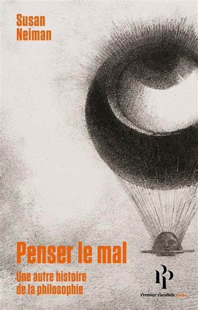 Couverture_Penser le mal : une autre histoire de la philosophie