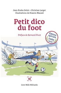 Petit dico du foot: édition spéciale Euro 2021