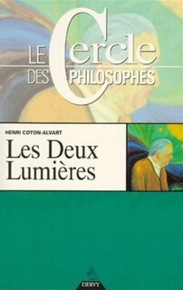 Front cover_Les deux lumières : la science de la nature vivante dans ses mutations