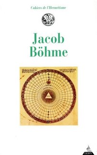 Couverture_Jacob Böhme : avec des textes de Jacob Bohme