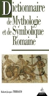 Couverture_Dictionnaire de mythologie et de symbolique romaine