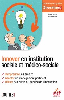 Front cover_Innover en institution sociale et médico-sociale