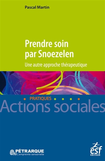 Couverture_Prendre soin par Snoezelen