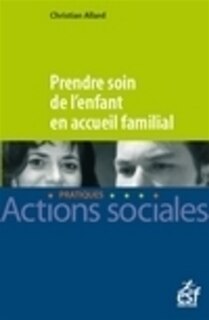 Couverture_Prendre soin de l'enfant en accueil familial