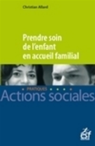 Couverture_Prendre soin de l'enfant en accueil familial