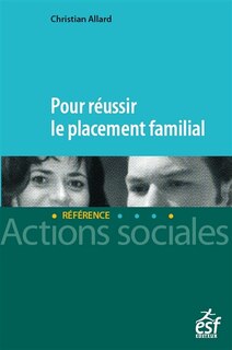 Front cover_Pour réussir le placement familial