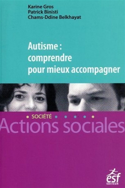 Front cover_Autisme : comprendre pour mieux accompagner